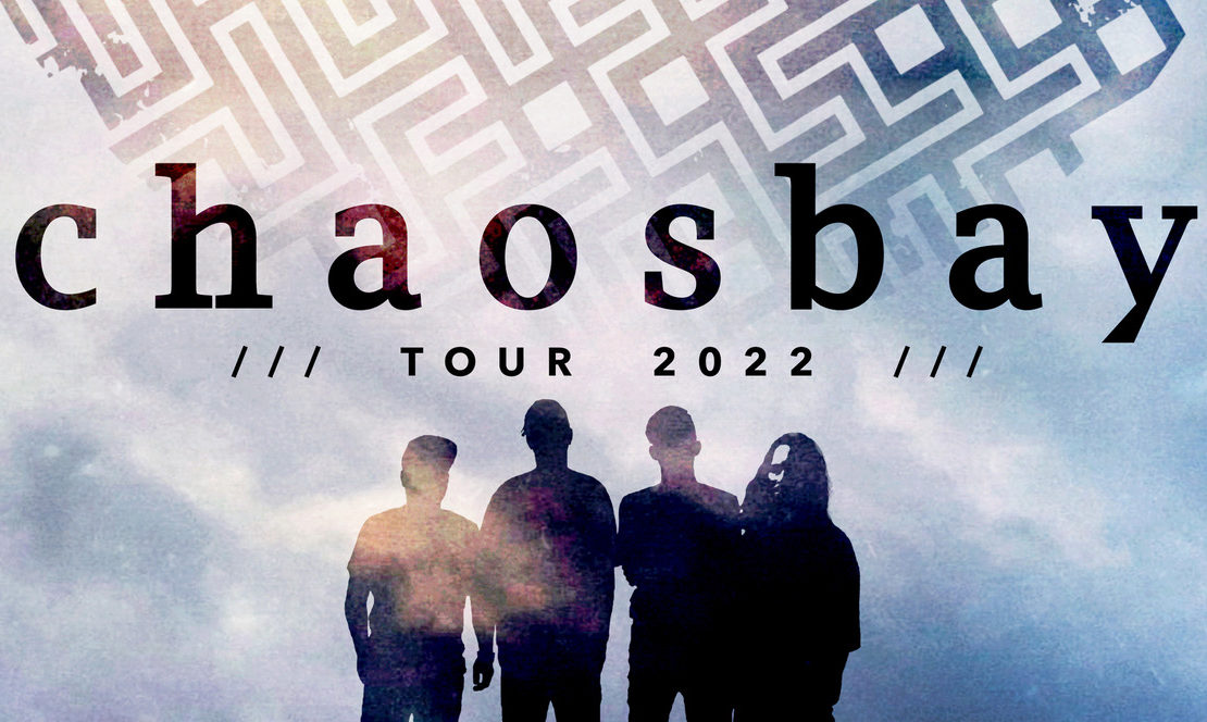 Chaosbay – Tour 2022 (Aachen)
