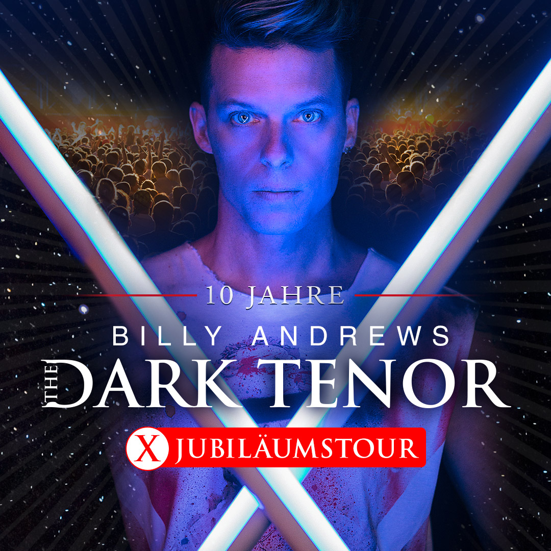 The Dark Tenor - X Jubiläumstour 2023 (Erlangen)
