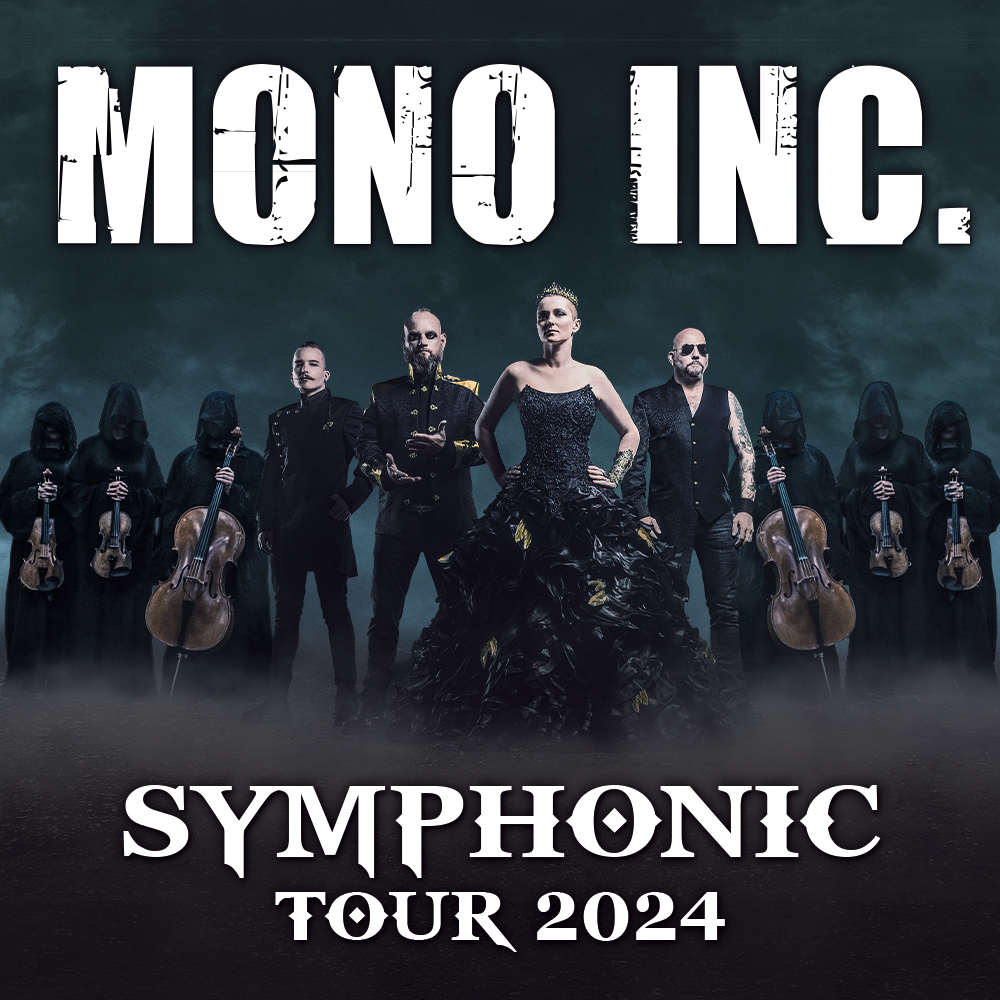 Mono Inc. – Symphonic Tour 2024 (Bochum) - ausverkauft