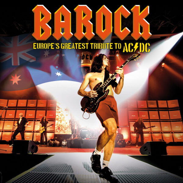 Barock - Europe`s Greatest Tribute to AC/DC