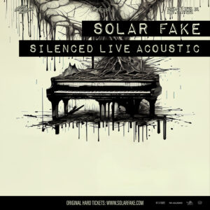 Solar Fake „Silenced“ Acoustic Tour 2027